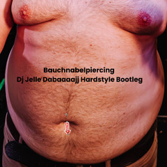 Bauchnabelpiercing - Dj Jelle Dabaaajj Hardstyle Bootleg