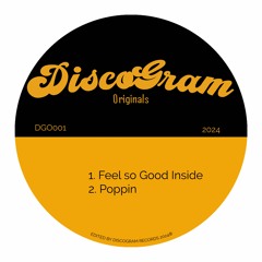 PREMIERE: DiscoGram - Poppin (DiscoGram Originals)