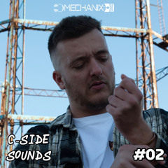 C-side Sounds #2 - Mechanix