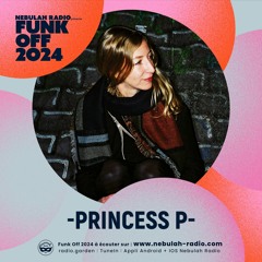 Funk Off 2024 - Princess P