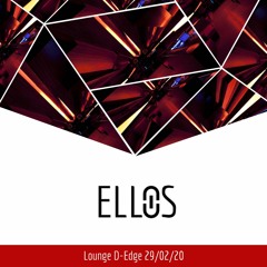 ELLOS at D-Edge 29.02.2020