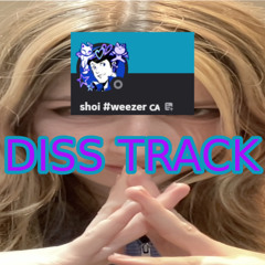 SHOI DISS TRACK (Shoi Birthday Song) Feat. NO ONE.