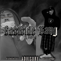 Eastside Gang Ft. Baby G