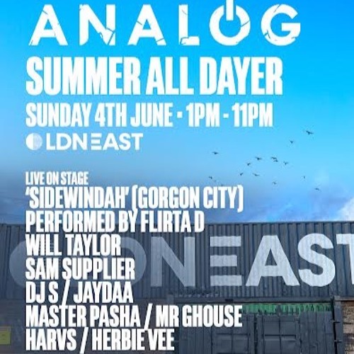 ANALOG Warm up MIX - Sun 4th June @Ldn East - Sam Supplier