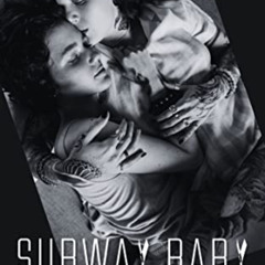 [Access] EBOOK 📍 Subway Baby (Re-Release) by  C.M.  Blackwood [EBOOK EPUB KINDLE PDF