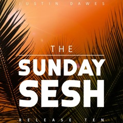 Sunday Sesh #10