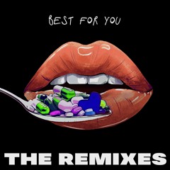 Like Mike - Best for You (MNTLL Remix)