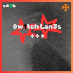 Switch Lanes