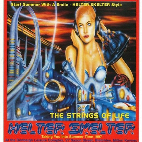 Force & Styles @ Helter Skelter - The Strings of Life (07/06/1997)