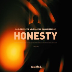 Paul Schulze & Able Faces & Callum George - Honesty
