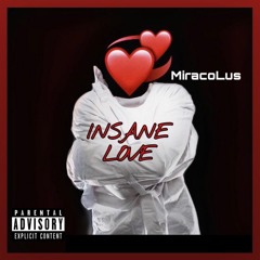 Insane Love