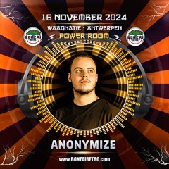 Anonymize @ Bonzai Retro 2024 - WAAGNATIE ANTWERP