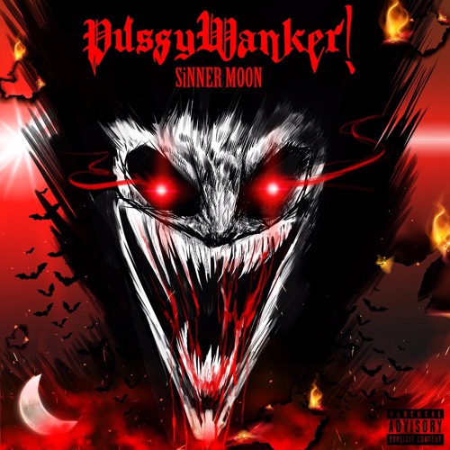 SiNNER MOON - PUSSYWANKER! (Prod.Gunta) [Official Visualizer]