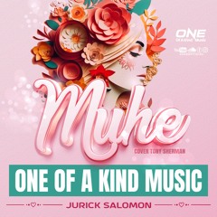 ONE OF A KIND MUSIC - MUHE - JURICK SALOMON