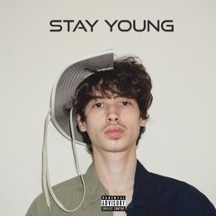 Stay Young (Prod. Cloud)