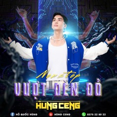 NST - Vượt Đèn Đỏ - Hùng Ceng