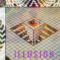 ILLUSION