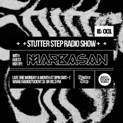 Stutter Step E001 w. Marka San