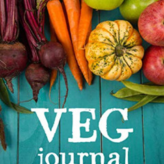 ACCESS KINDLE 📙 Charles Dowding's Veg Journal: Expert no-dig advice, month by month