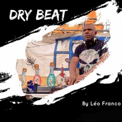 DRY BEAT #1 ( SET LEO FRANCO)