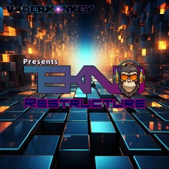 Restructure - VaderMonkey presents TEKNO Monkey