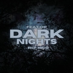 DARK NIGHTS(feat. DP)