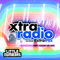 XtraRadio - 009 X Little Numbers - Lucas Lee