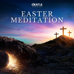 Easter Meditation