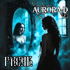 Aurora-D Freak (bounce)