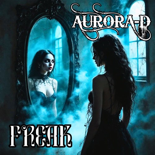 Aurora-D Freak (bounce)
