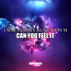 Laurent Simeca & Stephan M - Can You Feel It (Radio Edit)