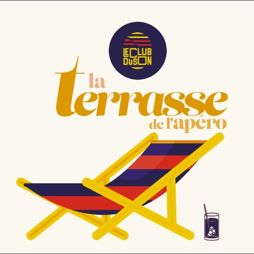 La Terrasse de l'apéro #playlistmusicale