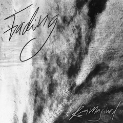 Fading (Extended Version)