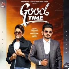 Good Time - R Nait Abraam