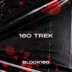 Outselect & Iva - 160 Trek
