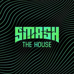 SMASH THE HOUSE VOL.4 *FREE DOWNLOAD*