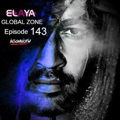 Elaya: EGZ (Elaya's Global Zone) Episode 143 Radio Show @ INSOMNIA FM (04.04.2023)