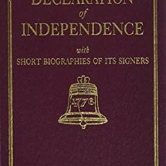 READ [KINDLE PDF EBOOK EPUB] Declaration of Independence (Books of American Wisdom) b