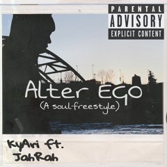 Alter EGO Ft. Jah’Rah