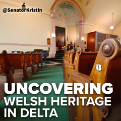EP 041 Tracing Local Welsh Roots in Delta