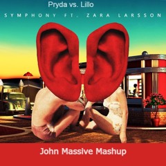Pryda & Clean Bandit - Symphony vs Lillo (John Massive Mashup)