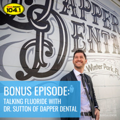 Bonus Episode: Dr. David Sutton from Dapper Dental Talks Fluoride
