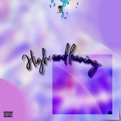 High & Leaning