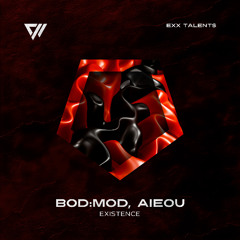 bod:mod, AIEOU - Existence (Extended Mix)