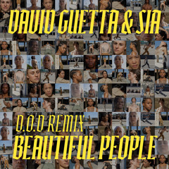 Beautiful People (D.O.D Remix Extended)
