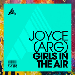 PREMIERE: Joyce (ARG) — Girls In The Air [Adesso Music]