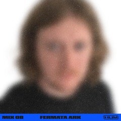 HUM_MIX 08: Fermata Ark