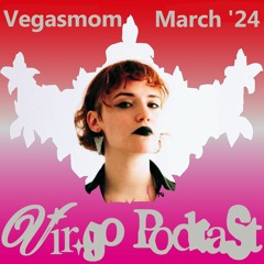 Vir.go Podcast - March '24 - Vegasmom - Titled: Princess of Harkonnen
