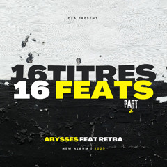 Abysses FEAT Retba
