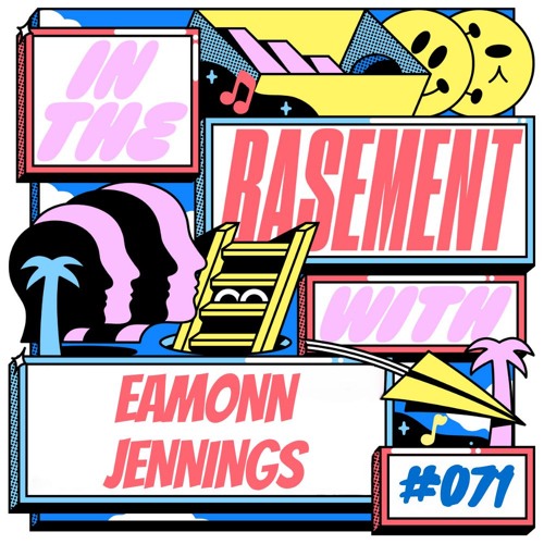 In The Basement 071: with Eamonn Jennings